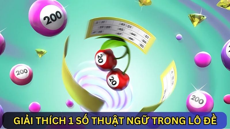 thuật ngữ lô đề là gì?