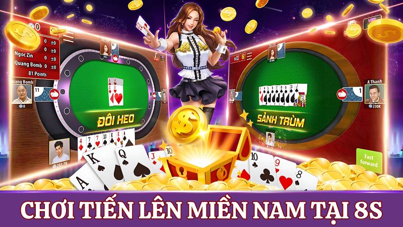 game bài online 8s Tiến Lên miền Nam