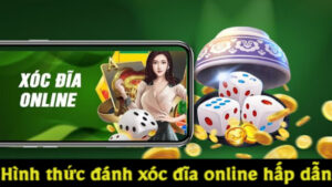 đánh xóc đĩa online