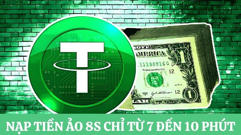 nạp tiền 8s tiền ảo chỉ 