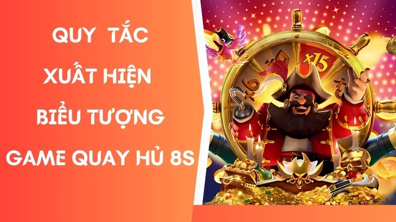 Quy tắc các biểu tượng quay hủ 