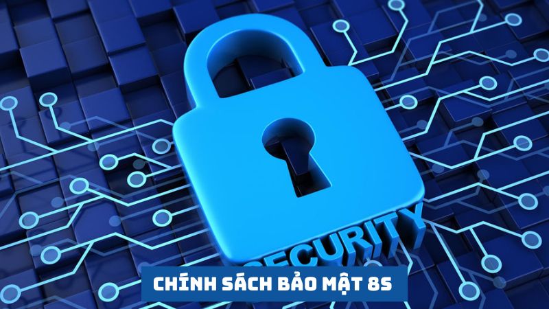 Chính sách bảo mật 8s