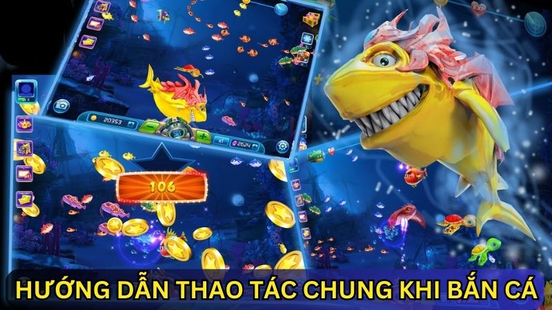 thao tác bắn cá online