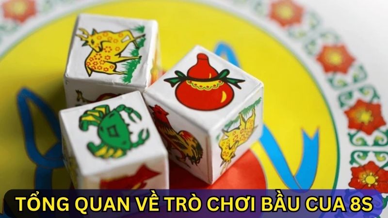 Bầu Cua 8s